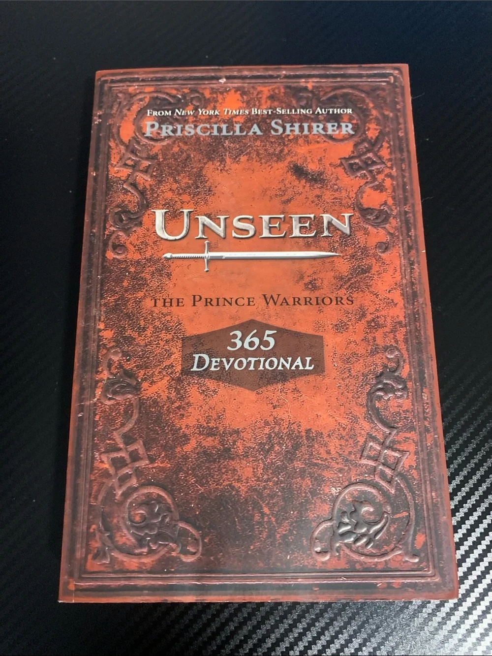 Unseen By Priscilla Shirer 365 Devotional The Prince Warriors